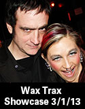 Wax Trax Showcase