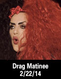 drag matinee